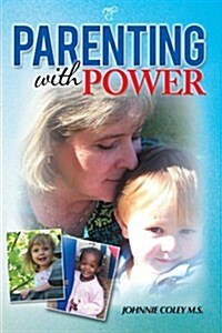 Parenting with Power (Paperback)