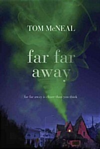 Far Far Away (Hardcover)