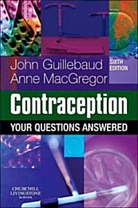 Contraception: Your Questions Answered (Paperback, 6 Revised edition)