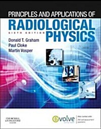 Principles and Applications of Radiological Physics (Paperback, 6 Revised edition)