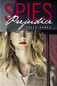 Spies and Prejudice (Hardcover)