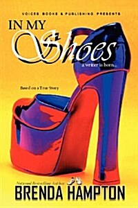 In My Shoes (Paperback)