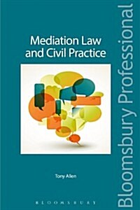 Mediation Law and Civil Practice (Paperback)