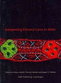 Interpreting Divorce Law in Islam (Paperback)
