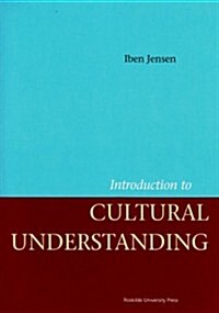 Introduction to Cultural Understanding (Paperback)