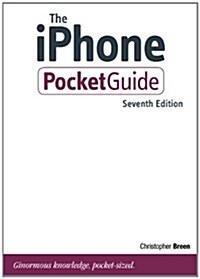 The Iphone Pocket Guide (Paperback, 7th)