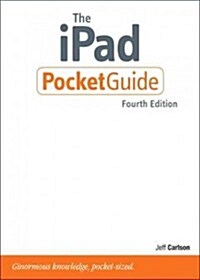 The iPad and iPad Mini Pocket Guide (Paperback, 4th)