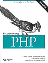 [중고] Programming PHP: Creating Dynamic Web Pages (Paperback, 3)