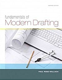 Fundamentals of Modern Drafting (Hardcover, 2, Revised)