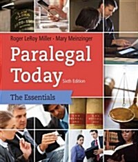 Paralegal Today: The Legal Team at Work: The Essentials (Paperback, 6)