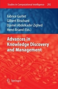Advances in Knowledge Discovery and Management (Paperback, 2010)