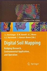 Digital Soil Mapping: Bridging Research, Environmental Application, and Operation (Paperback, 2010)