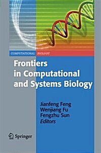 Frontiers in Computational and Systems Biology (Paperback, 2010 ed.)