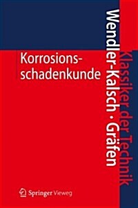 Korrosionsschadenkunde (Hardcover, 1998)