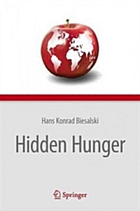 Hidden Hunger (Hardcover, 2013)