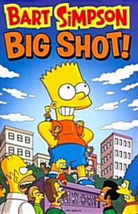 Bart Simpson Big Shot (Paperback)