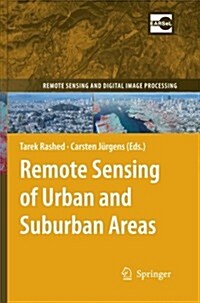 Remote Sensing of Urban and Suburban Areas (Paperback, 2010)