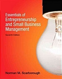 Essentials of Entrepreneurship and Small Business Management (Paperback, 7)