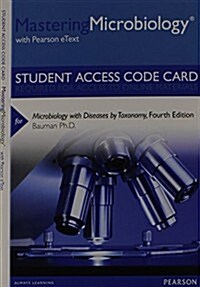 Microbiology With Diseases by Taxonomy Masteringmicrobiology Access Code (Pass Code, 4th, Student)