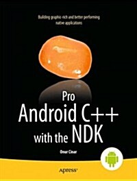Pro Android C++ with the Ndk (Paperback)