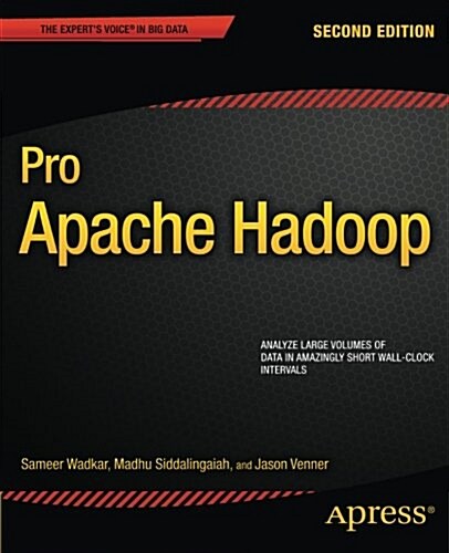Pro Apache Hadoop (Paperback, 2)