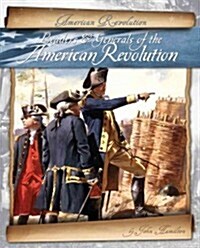 Leaders & Generals of the American Revolution (Library Binding)