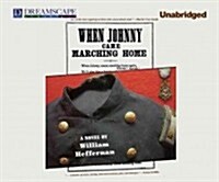 When Johnny Came Marching Home (MP3 CD)