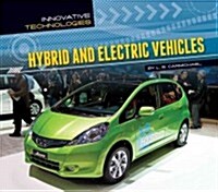 Hybrid and Electric Vehicles (Library Binding)
