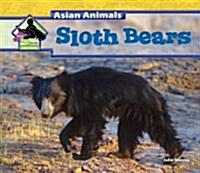 Sloth Bears (Library Binding)