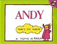 Andy, Thats My Name (Hardcover)