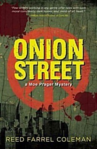 Onion Street: A Moe Prager Mystery (Paperback)