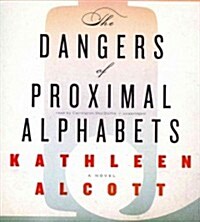 The Dangers of Proximal Alphabets (MP3 CD)