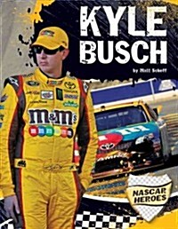 Kyle Busch (Library Binding)