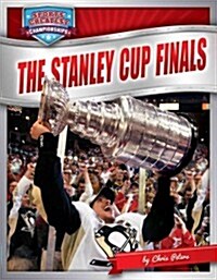 The Stanley Cup Finals (Library Binding)