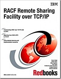 Racf Remote Sharing Facility over Tcp/Ip (Paperback)