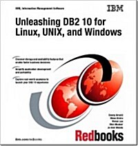 Unleashing DB2 10 for Linux, Unix, and Windows (Paperback)