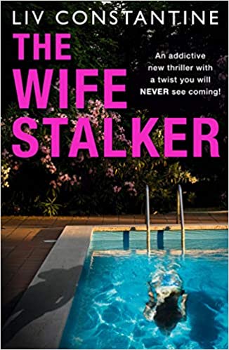 The Wife Stalker (Paperback)