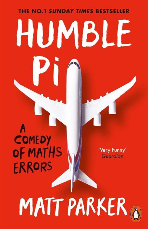 [중고] Humble Pi : A Comedy of Maths Errors (Paperback)