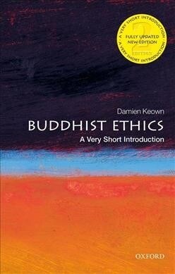 Buddhist Ethics: A Very Short Introduction (Paperback, 2 Revised edition)