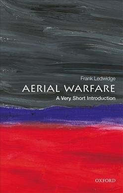 Aerial Warfare: A Very Short Introduction (Paperback)
