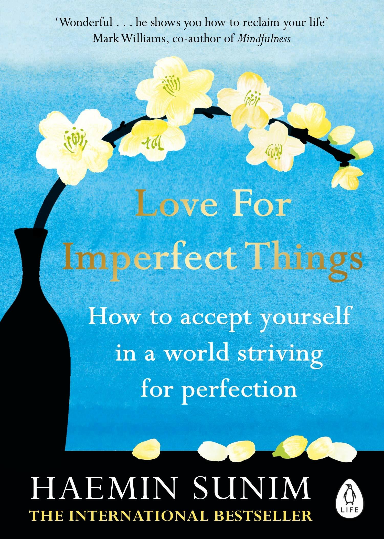 [중고] Love for Imperfect Things : The Sunday Times Bestseller: How to Accept Yourself in a World Striving for Perfection (Paperback)