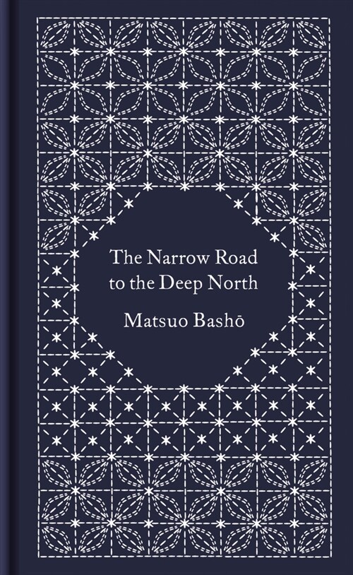 The Narrow Road to the Deep North and Other Travel Sketches (Hardcover)