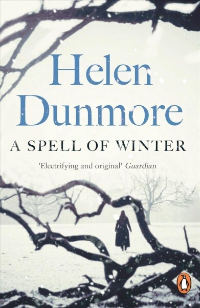 A Spell of Winter : WINNER OF THE WOMENS PRIZE FOR FICTION (Paperback)