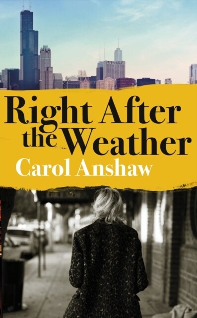 Right After the Weather (Hardcover)