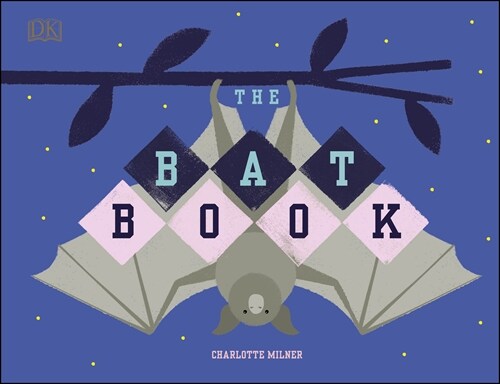 The Bat Book (Hardcover)