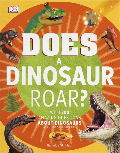 Does a Dinosaur Roar? (Hardcover)