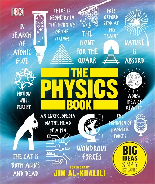 The Physics Book : Big Ideas Simply Explained (Hardcover)