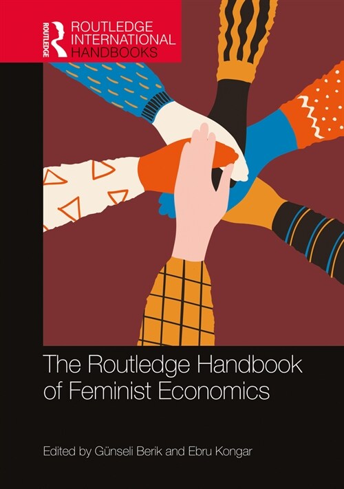 The Routledge Handbook of Feminist Economics (Hardcover)