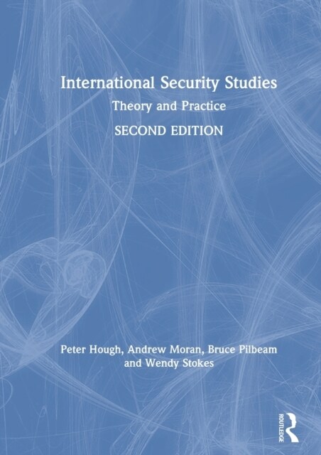 International Security Studies : Theory and Practice (Hardcover, 2 ed)