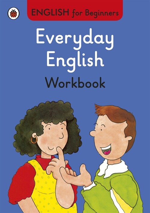 Everyday English workbook: English for Beginners (Paperback)